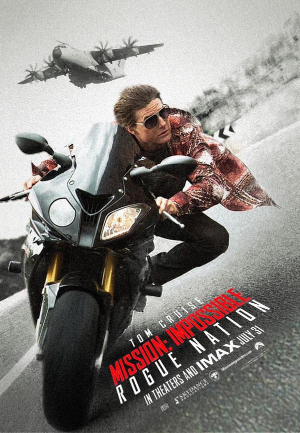 Mission: Impossible - Rogue Nation Poster by Sonic-Sun on DeviantArt