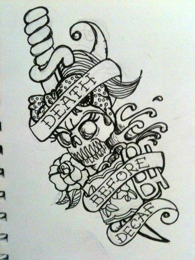 Death Before Decaf tattoo design by keturahgoodbeer on DeviantArt