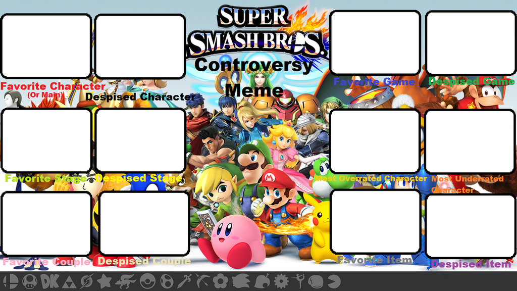Super Smash Bros. Controversy Meme Blank by Roro102900 on DeviantArt