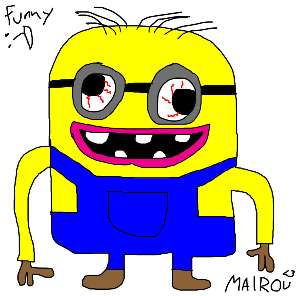 Minion Funny Drawing By Mairou XD By Mairoutv On DeviantArt