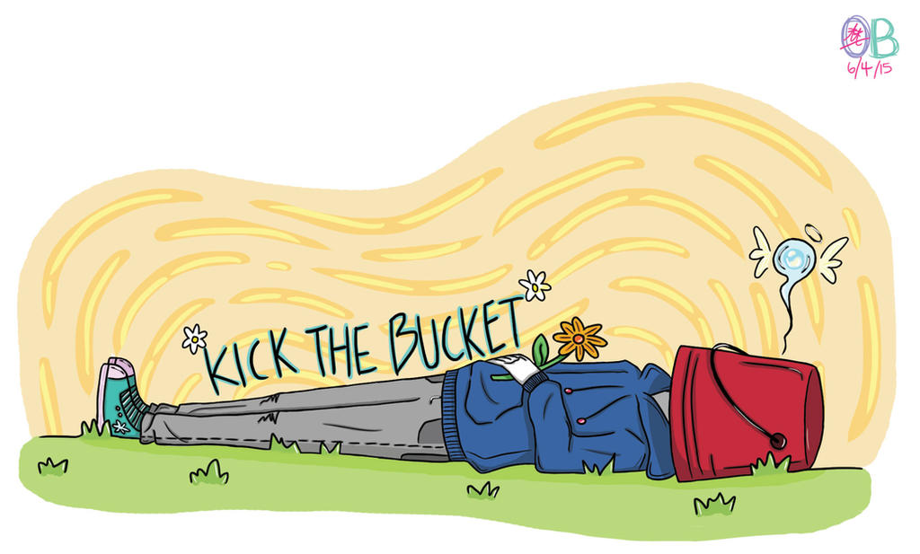 idioms pt.3 - Kick the bucket by Turquoise-luck on DeviantArt