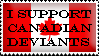 I Support Canadian Deviants by pip333