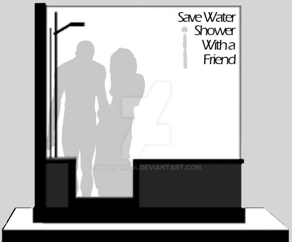 save_water_shower_with_a_friend_by_william014-d6uiusx.jpg