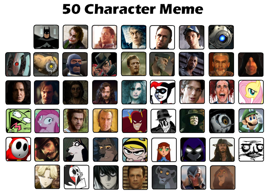 50 Characters Meme by SW101 on DeviantArt