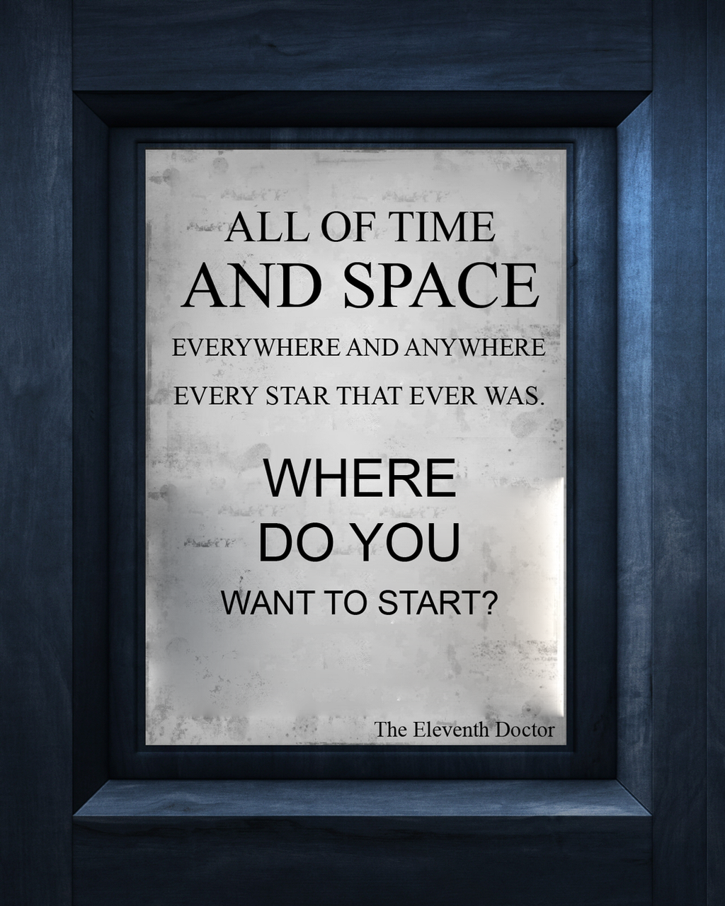 LunaHermione 55 10 All of Time and Space The Eleventh Doctor by Doctor Who Quotes
