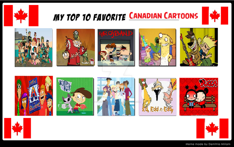 My Top 10 Favorite Canadian Cartoons By Cartoonstar99 On