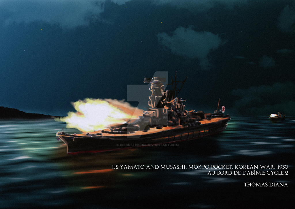 au_bord_de_l_abime__battleship_yamato___korean_war_by_beignetbison-dd7by4p.jpg